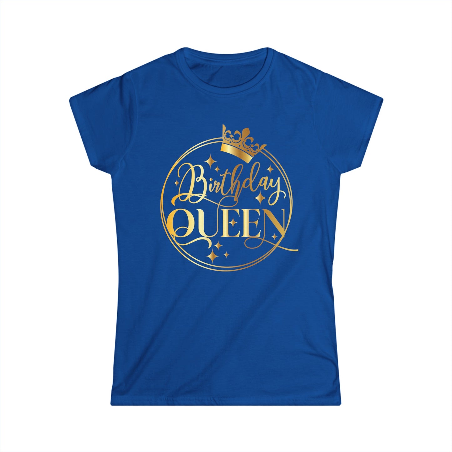 Birthday Queen- Women's Softstyle Tee