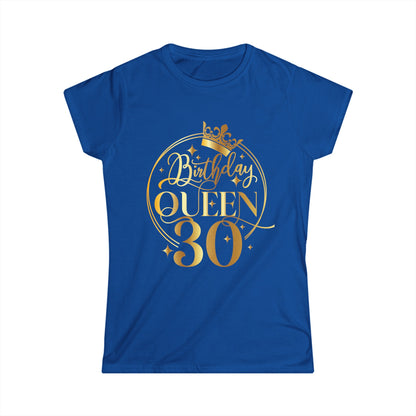 Birthday Queen 30-Women's Softstyle Tee