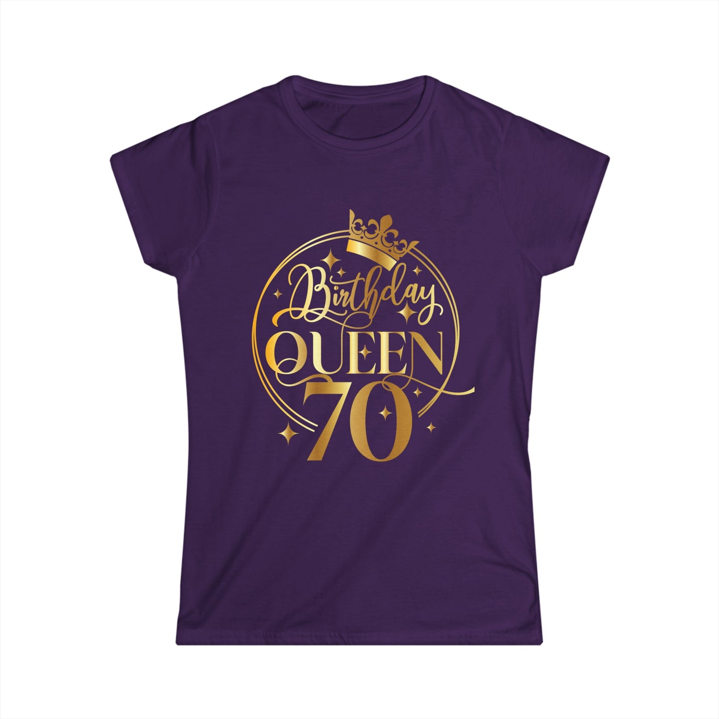 Birthday Queen 70- Women's Softstyle Tee