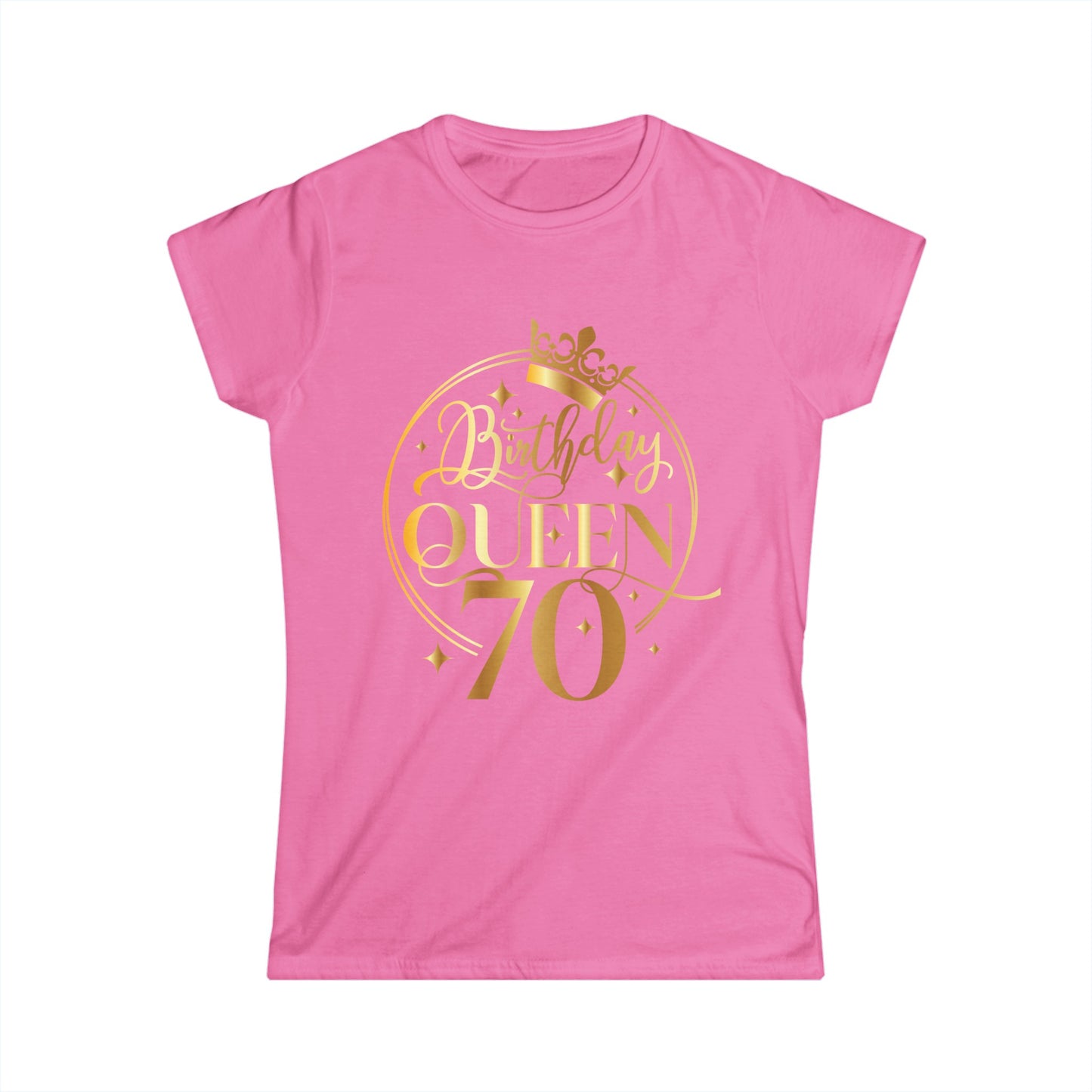 Birthday Queen 70- Women's Softstyle Tee