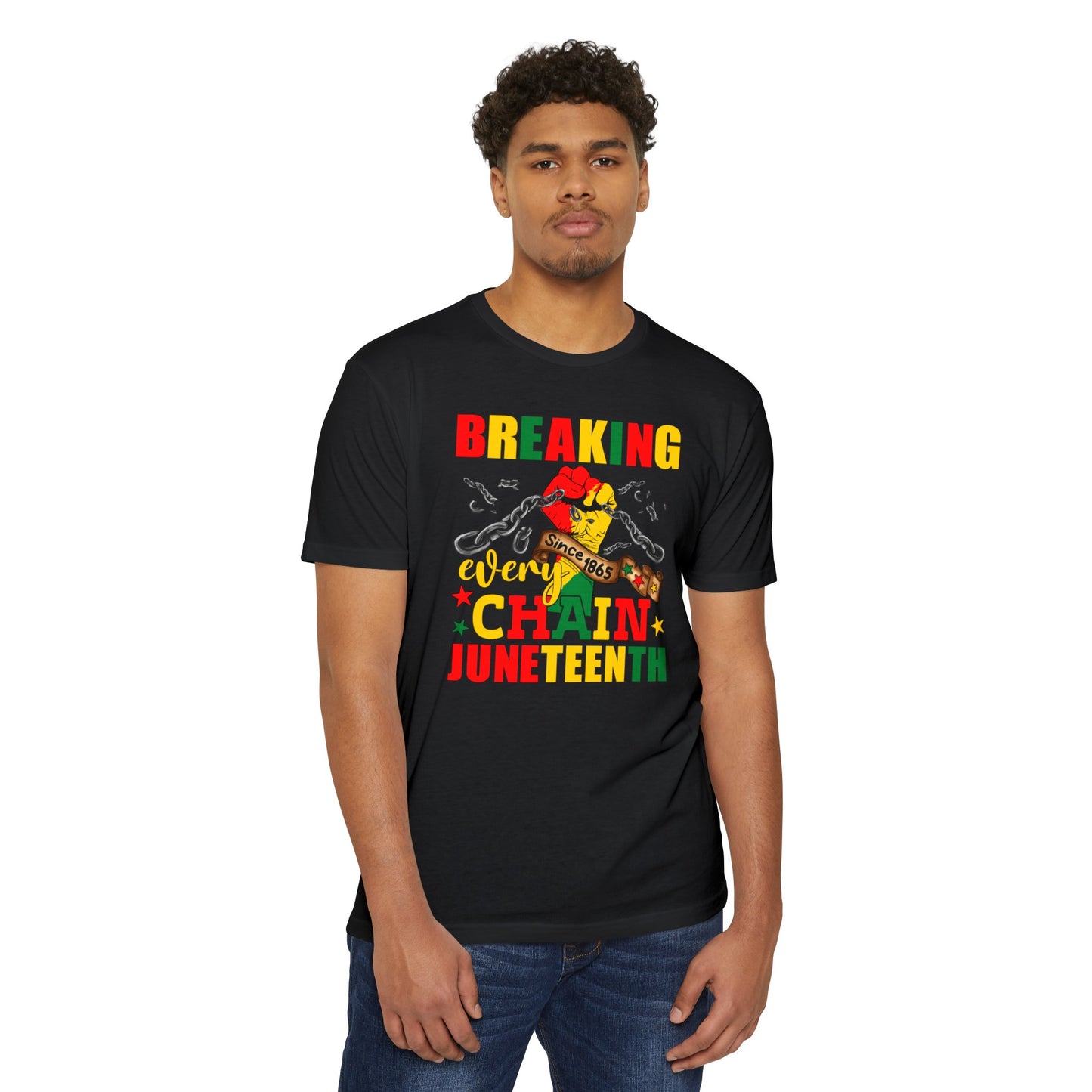 Breaking Every Chain Juneteenth-Unisex CVC Jersey T-shirt