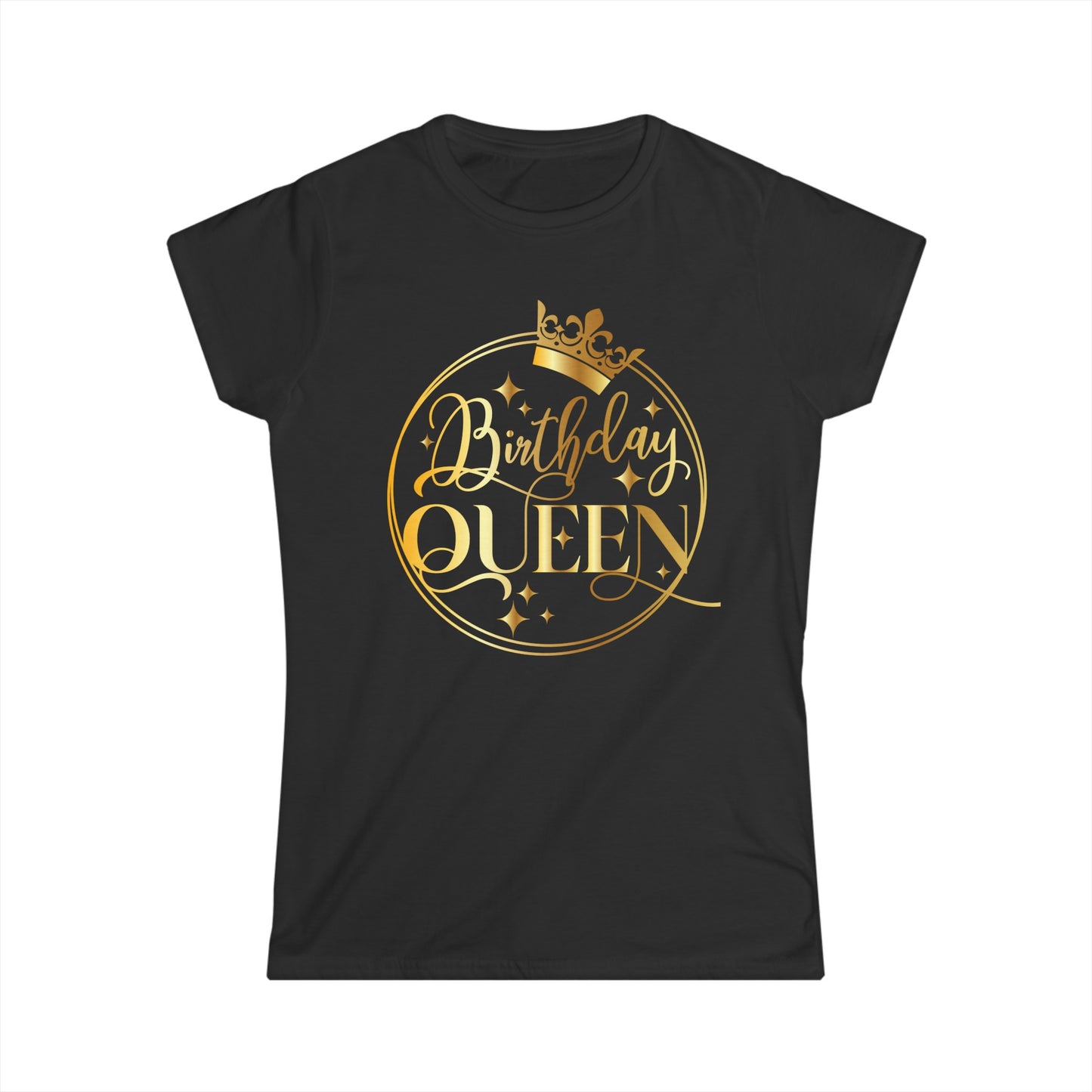 Birthday Queen- Women's Softstyle Tee