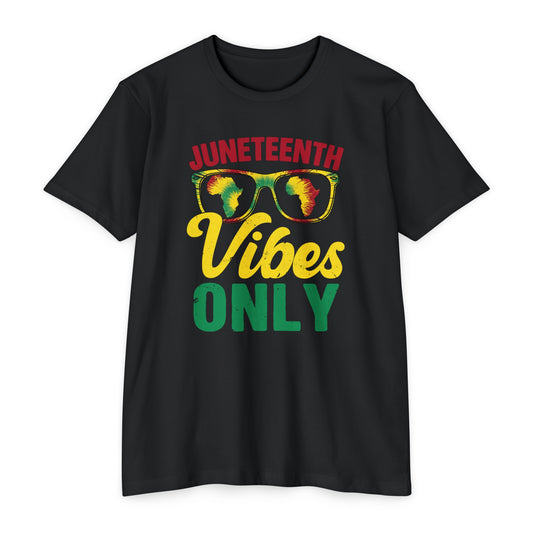 Juneteenth Vibes Only 2 Unisex CVC Jersey T-shirt