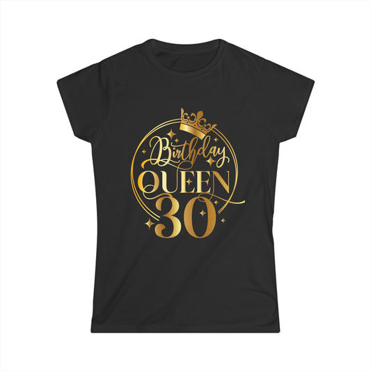 Birthday Queen 30-Women's Softstyle Tee